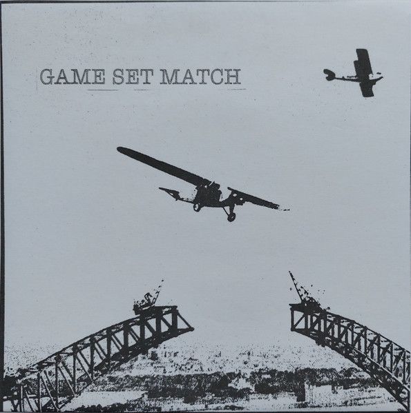 GAME SET MATCH - s/t 7"EP