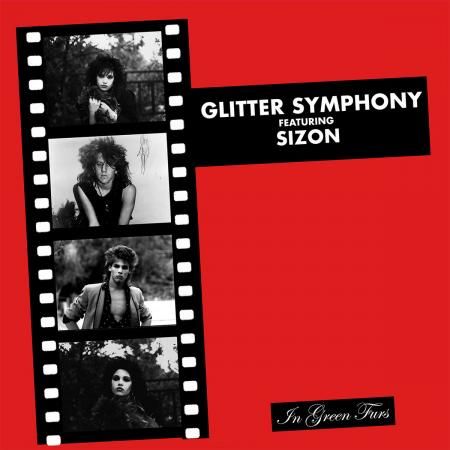 GLITTER SYMPHONY - In Green Furs LP
