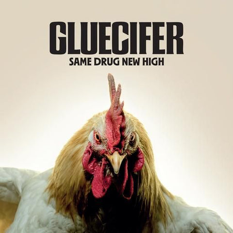 * PREORDER * GLUECIFER - Same Drug New High LP (colour vinyl)