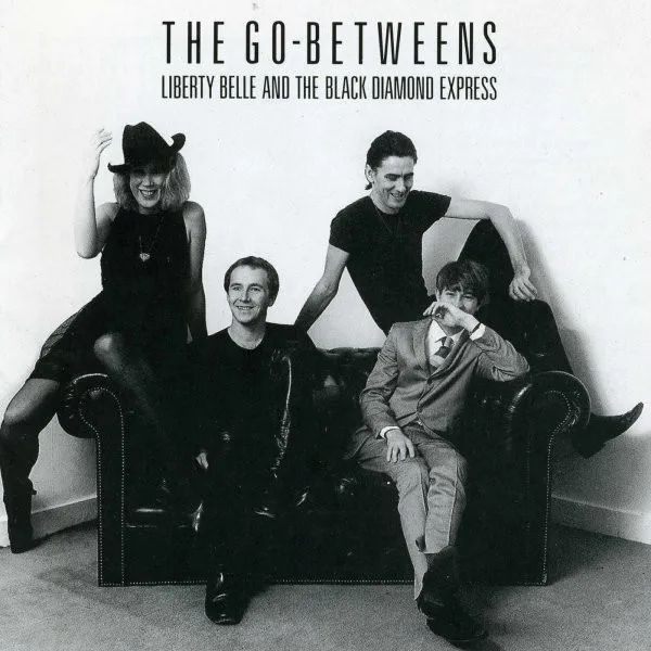 * PREORDER * GO-BETWEENS - Liberty Belle And The Black Diamond Express LP