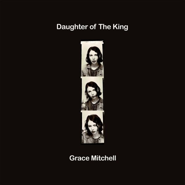 * PREORDER * GRACE MITCHELL - Daughter Of The King LP