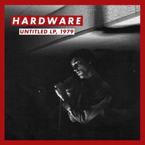 HARDWARE - Untitled LP, 1979 LP