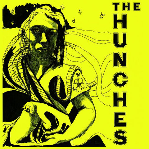 HUNCHES - You'll Never Get Away With My Heart / Like I Could Die 7"