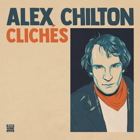 ALEX CHILTON - Cliches LP (RSD 2024)