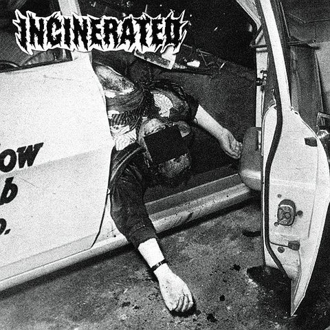 INCINERATED - Lobotomise 12"