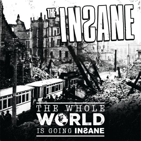 * PREORDER * INSANE - The Whole World Is Going Insane LP