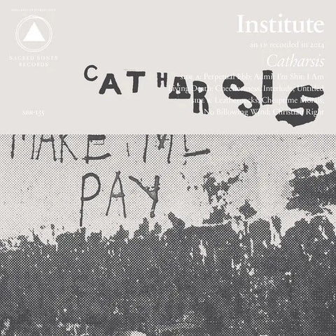 INSTITUTE - Catharsis LP