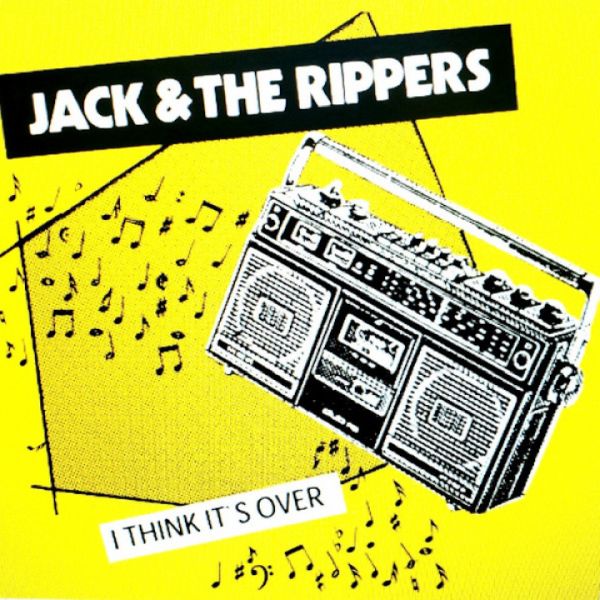 JACK & THE RIPPERS - I Think It's Over LP