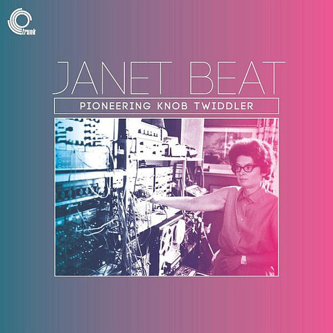 JANET BEAT - Pioneering Knob Twiddler LP