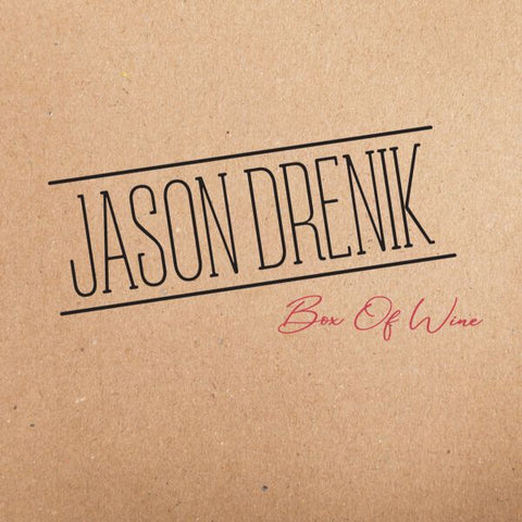 JASON DRENIK - Box Of Wine LP