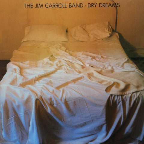 * PREORDER * JIM CARROLL BAND - Dry Dreams LP