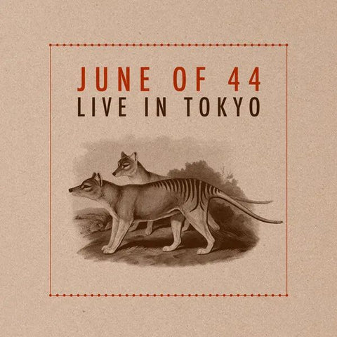 JUNE OF 44 - Live In Tokyo LP