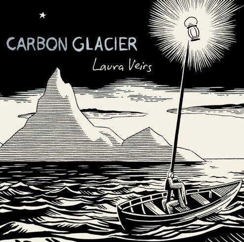 LAURA VEIRS - Carbon Glacier LP (colour vinyl)