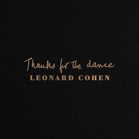 LEONARD COHEN - Thanks For The Dance LP
