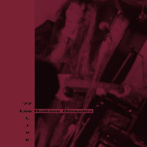 LES RALLIZES DENUDES - '77 Live 3LP (colour vinyl)