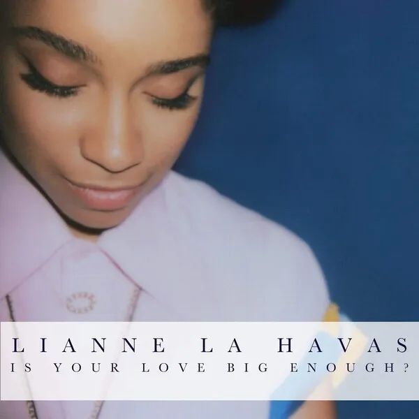 LIANNE LA HAVAS - Is Your Love Big Enough? LP