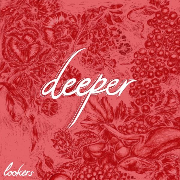LOOKERS - Deeper LP