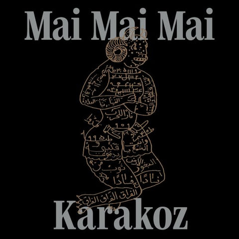 * PREORDER * MAI MAI MAI - Karakoz LP