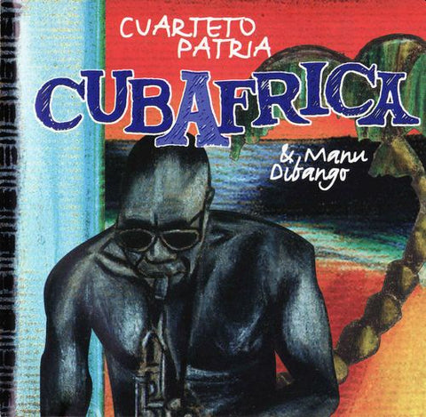 MANU DIBANGO & CUARTETO PATRIA - Cubafrica LP (colour vinyl)