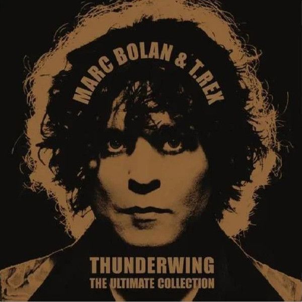 Marc Bolan & T.Rex – Thunderwing The Ultimate Collection, Vinyl LP Marc Bolan & T.Rex – Thunderwing The Ultimate Collection, Vinyl LP