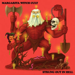 MARGARITA WITCH CULT - Strung Out In Hell LP (colour vinyl)