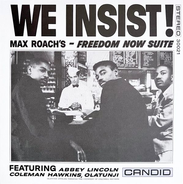 MAX ROACH - We Insist! Max Roach's Freedom Now Suite LP