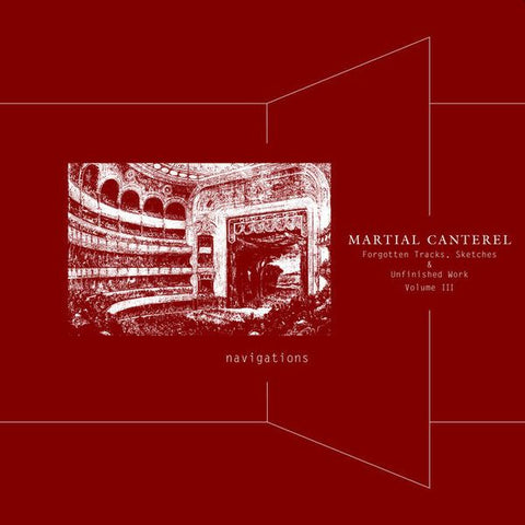 ** FLASH SALE ** MARTIAL CANTEREL - Navigations Volume III LP