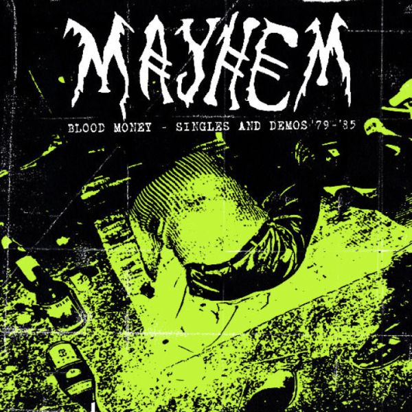 MAYHEM - Blood Money - Singles And Demos '79-'85 LP