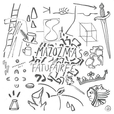 ** FLASH SALE ** MAZOZMA - Mazozma's Fatufairfe LP