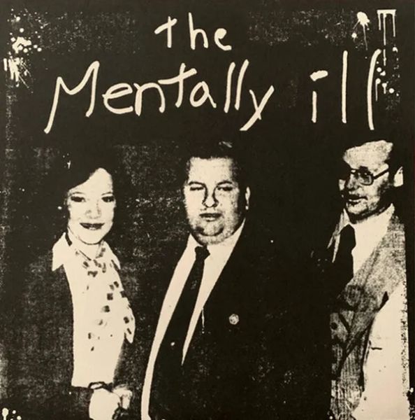 MENTALLY ILL - Gacy's Place 12"
