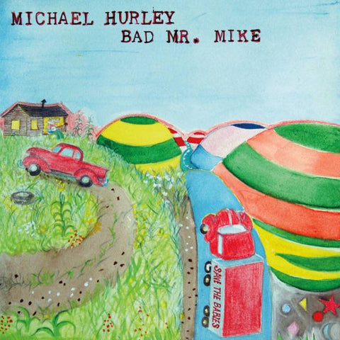 MICHAEL HURLEY - Bad Mr. Mike LP