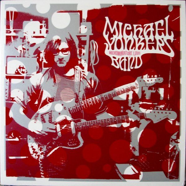 * PREORDER * MICHAEL YONKERS BAND - Microminiature Love LP (colour vinyl)