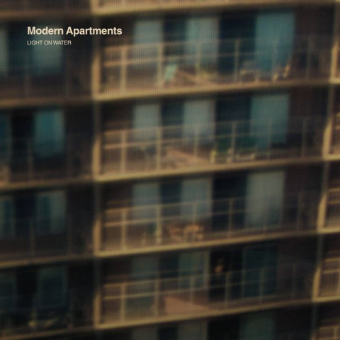 MODERN APARTMENTS - Light On Water LP