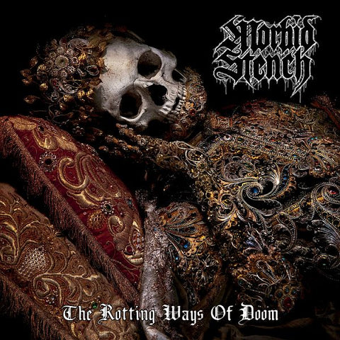 MORBID STENCH - The Rotting Ways of Doom LP