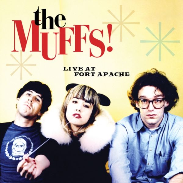 * PREORDER * MUFFS - Live At Fort Apache LP