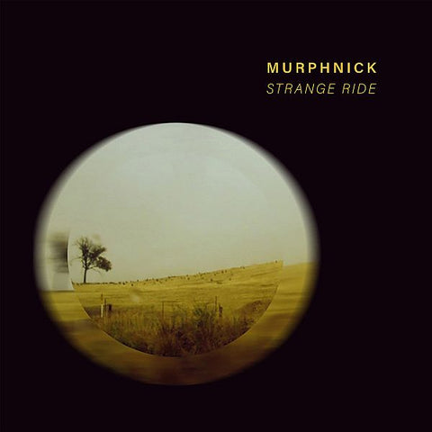 MURPHNICK - Strange Ride LP
