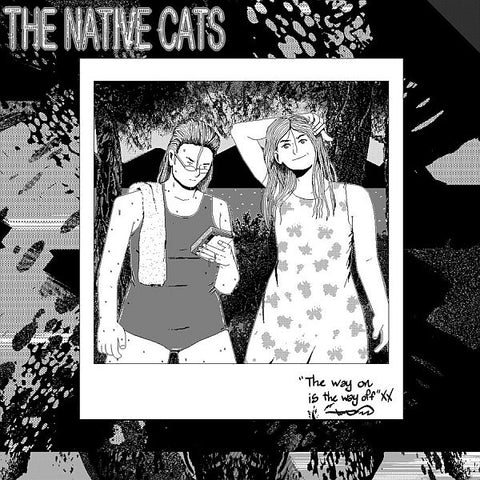 * PREORDER * NATIVE CATS - The Way On Is The Way Off LP (colour vinyl)
