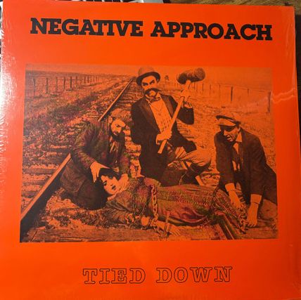 NEGATIVE APPROACH - Tied Down LP