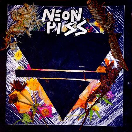 NEON PISS - s/t LP