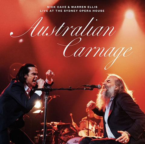 NICK CAVE and WARREN ELLIS - Australian Carnage: Live at the Sydney Opera House LP