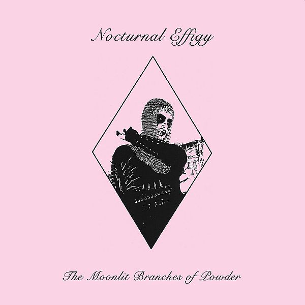 NOCTURNAL EFFIGY - The Moonlit Branches of Powder LP (colour vinyl)
