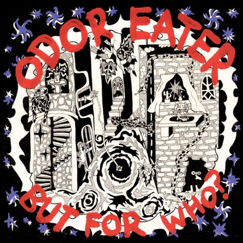 * PREORDER * ODOR EATER - But For Who? LP