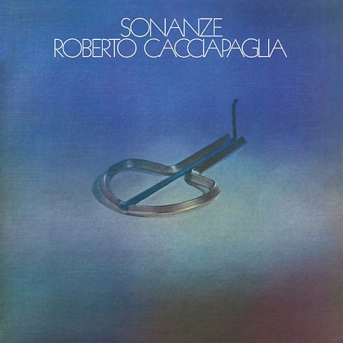 ROBERTO CACCIAPAGLIA - Sonanze LP