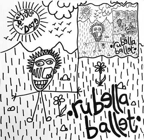 RUBELLA BALLET - Day-Glo Daze LP (colour vinyl)