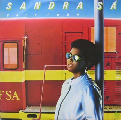 SANDRA SǺ - Vale Tudo LP