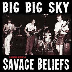 SAVAGE BELIEFS - Big Big Sky LP