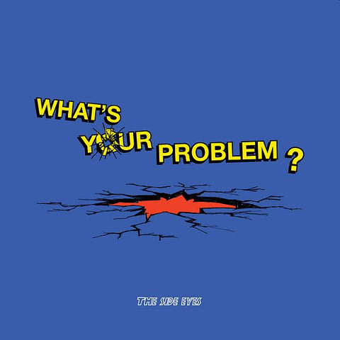 ** FLASH SALE ** SIDE EYES - What's Your Problem? LP (colour vinyl)