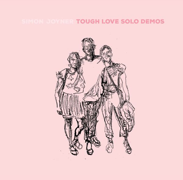 SIMON JOYNER - Tough Love Solo Demos CD