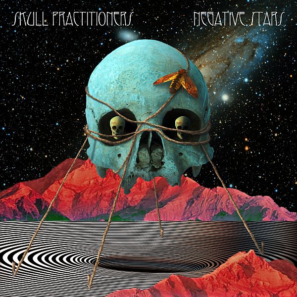 SKULL PRACTITIONERS - Negative Stars LP (colour vinyl)