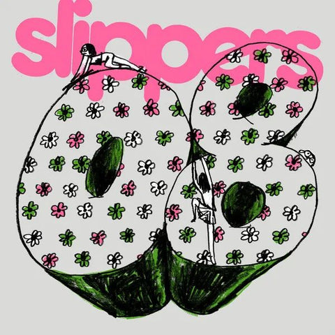 * PREORDER * SLIPPERS - 08 LP